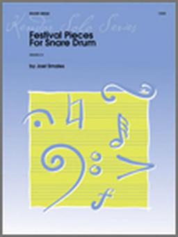 Festival Pieces for Snare Drum Standard