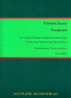 Parapraxis für Fagott, Sopran und gem Chor 