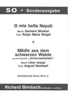 O mia bella Napoli und Mädle aus dem schwarzen Wald 