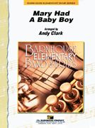 Mary Had A Baby Boy 
