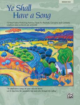 Ye Shall Have A Song 
