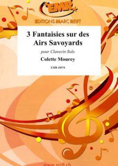 3 Fantaisies sur des Airs Savoyards Standard