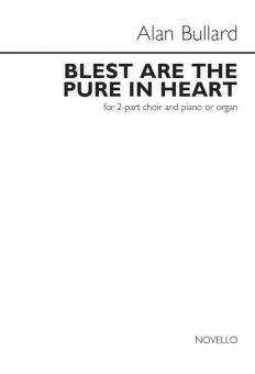 Blest Are The Pure In Heart 