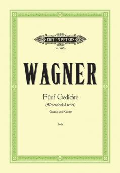5 Gedichte für Frauenstimme und Klavier (Wesendonk-Lieder) 