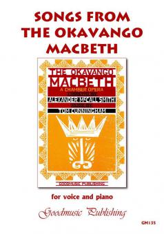 Songs from The Okavango Macbeth 