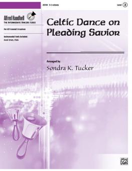 Celtic Dance On Pleading Savior 