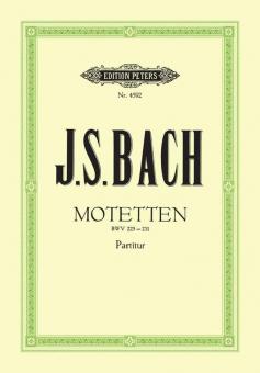 6 Motets BWV 225-230 