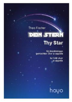 Dein Stern - Thy Star 