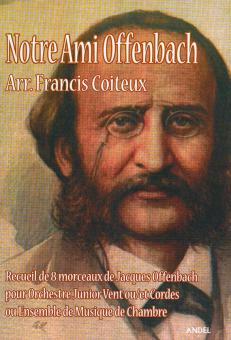Notre Ami Offenbach 