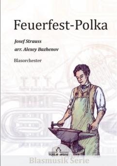Feuerfest Polka Op.269 