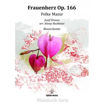 Frauenherz Op. 166 