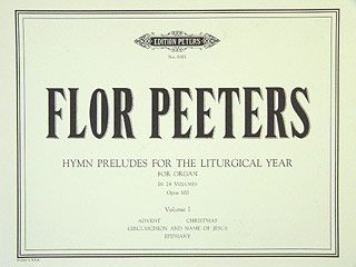 Hymn Preludes for the Liturgical Year Op. 100 Vol. 1 