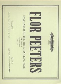 Hymn Preludes for the Liturgical Year Op. 100 Vol. 16 