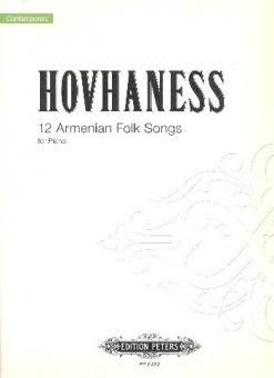 Twelve Armenian Folk Songs Op. 43 
