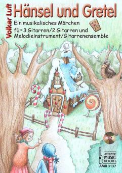 Hänsel und Gretel - Ein musikalisches Märchen 