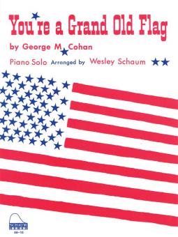You're A Grand Old Flag 
