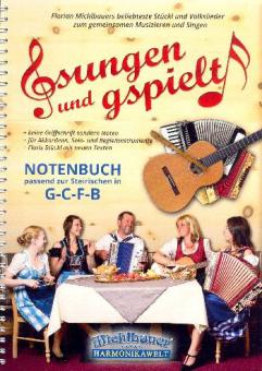 Gsungen und gspielt - Notenschrift passend zur Harmonika in G-C-F-B 