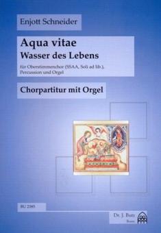 Aqua vitae - Wasser des Lebens 