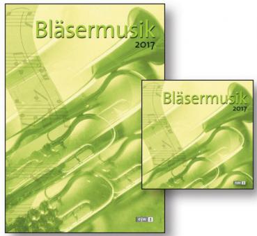 Bläsermusik 2017 