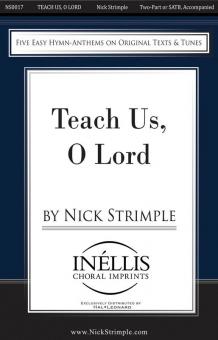 Teach Us, O Lord 