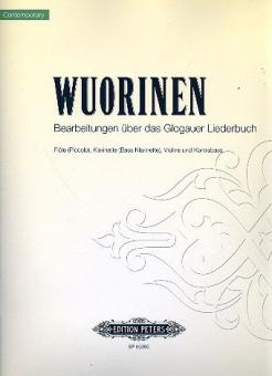 Bearbeitungen über das Glogauer Liederbuch 