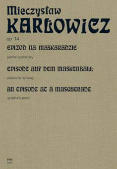 An Episode at a Masquerade op. 14 