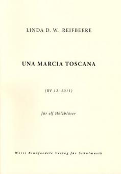 Una Marcia Toscana für elf Holzbläser 