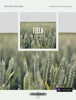 more than the score - Field: Nocturne No. 5 in F major 