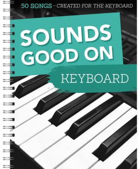 Sounds Good On Keyboard 