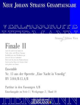 Eine Nacht in Venedig - Finale II (Nr. 13) RV 510A/B-13.A/B 