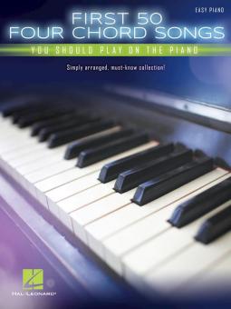 First 50 4-Chord Songs You Should Play on the Piano 