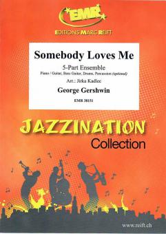 Somebody Loves Me Standard