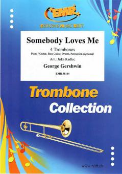 Somebody Loves Me Standard