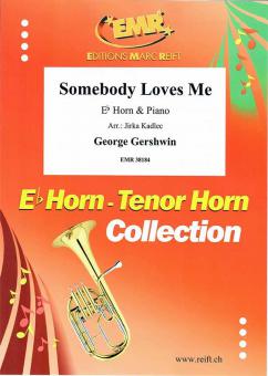Somebody Loves Me Download