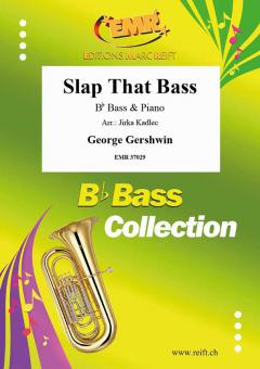 Slap That Bass Download