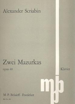 Two Mazurkas Op. 40 