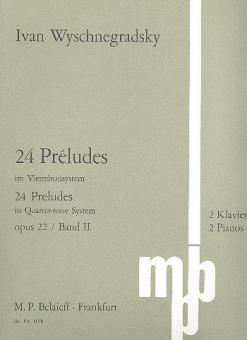 24 Preludes op. 22 Vol. 2 