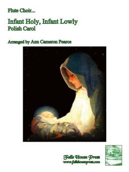 Infant Holy, Infant Lowly (Polish Carol) 