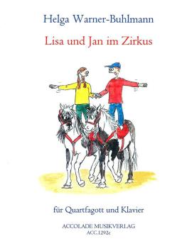 Lisa und Jan im Zirkus für Fagottino in F und Klavier 