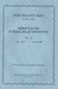 Quintett Nr. 3 a-moll op. 167 