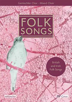 Choral Collection Folk Songs - Editionchor 