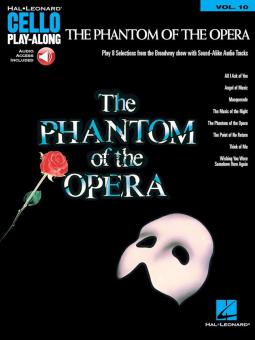 Cello Play-Along Vol. 10: The Phantom of the Opera 