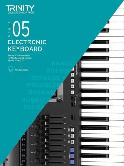 Trinity College London Electronic Keyboard Exam Pieces & Technical Work 2019-2022: Grade 5 