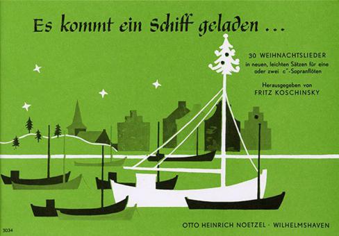 Es kommt ein Schiff geladen 