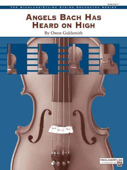 Angels Bach Has Heard On High Standard