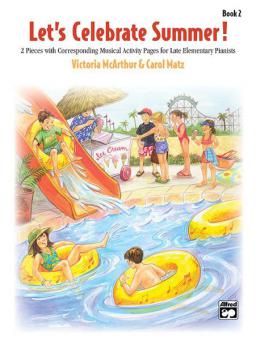 Let's Celebrate Summer, Book 2 