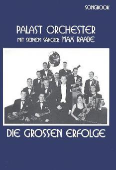 Das Palast Orchester mit seinem Sänger Max Raabe 