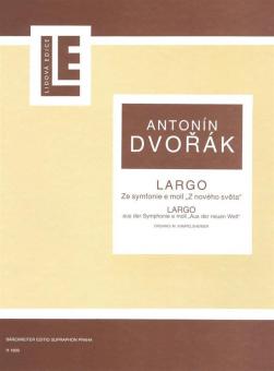 Largo aus der Sinfonie 9 e-moll 'Aus der Neuen Welt' op. 95 