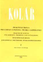 Praktische Schule für Kornett, Trompete und Flügelhorn 2 