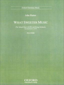 What Sweeter Music 